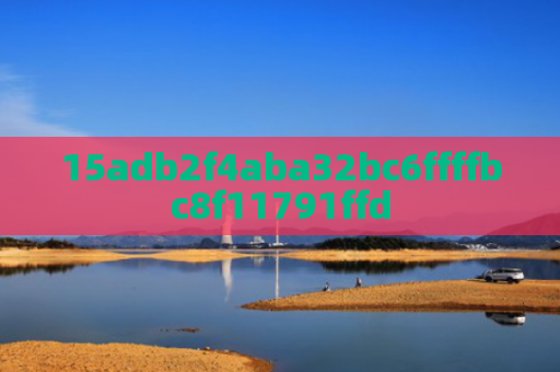 15adb2f4aba32bc6ffffbc8f11791ffd